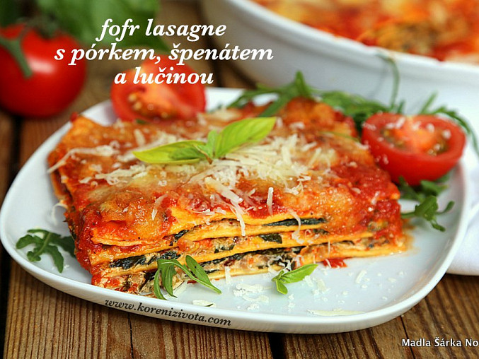 Fofr lasagne s pórkem, špenátem a lučinou